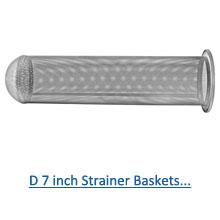 D 7 inch Strainer Baskets PDF
